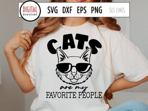 Cats Are My Favorite People SVG, Cool Cat Cut File