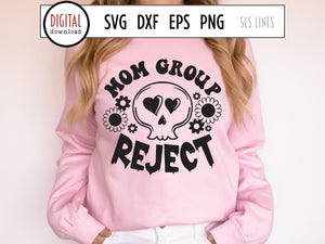 Mom Group Reject SVG with Cute Skull Cut File and hippie flowers by SLS Lines
