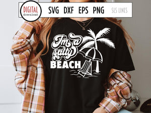 Beach Fun SVG - I'm a Salty Beach Cut File - SLSLines