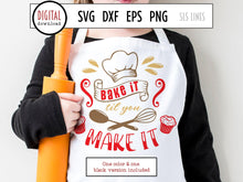 Load image into Gallery viewer, Baking SVG - Bake it til You Make it Cut File by SLSLines
