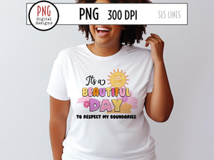 It's a Beautiful Day to Respect my Boundaries, Retro Mental Health PNG by SLS Lines