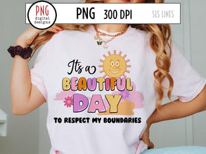It's a Beautiful Day to Respect my Boundaries, Retro Mental Health PNG by SLS Lines