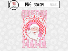 Load image into Gallery viewer, Christmas Mama PNG, Retro Pink Christmas Sublimation