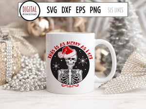 As Merry as I Get SVG Skeleton, Creepy Christmas Cut File by SLS Lines