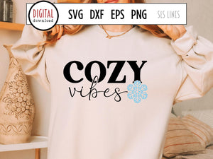Cozy Vibes SVG with Snowflake Cut File