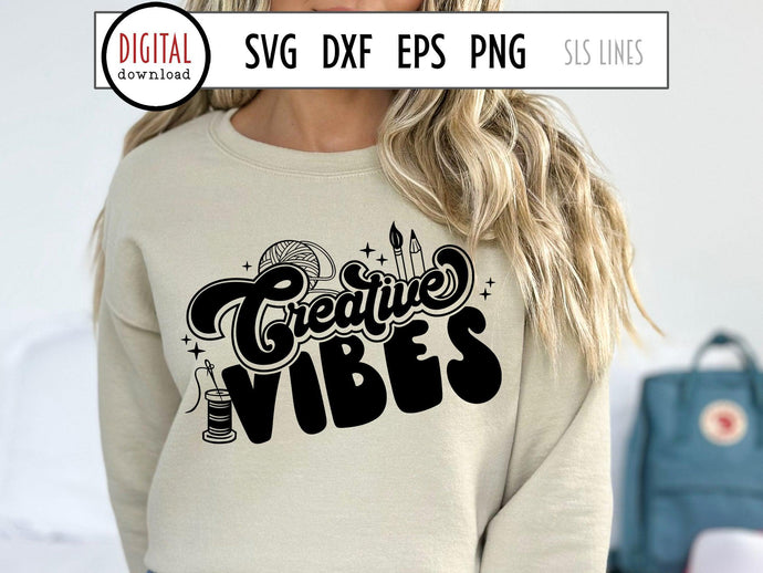 Creative Vibes SVG, Crafting Cut File, Arts & Crafts SVG, Pencils and Paintbrushes PNG