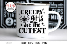 Load image into Gallery viewer, Goth Girl SVG - Creepy Girls are the Cutest Cut File Design by SLS Lines