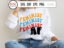 Load image into Gallery viewer, Feminist AF SVG, Retro Feminism Cut File by SLS Lines