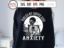 Load image into Gallery viewer, Fueled By Coffee &amp; Anxiety - Skeleton &amp; Coffee SVG by SLS Lines