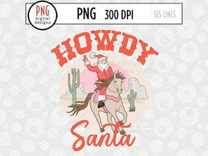 Howdy Santa PNG, Western Christmas Sublimation, Horse Riding Santa