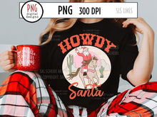 Load image into Gallery viewer, Howdy Santa PNG, Western Christmas Sublimation, Horse Riding Santa