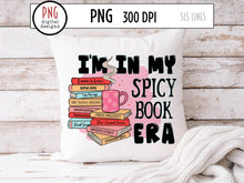 Load image into Gallery viewer, In My Spicy Book Era PNG, Books &amp; Reading Sublimation with romance tropes and cup of coffee