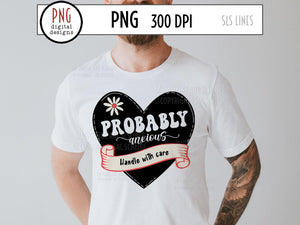 Probably Anxious PNG, Anxiety Sublimation