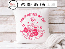 Load image into Gallery viewer, Proud Member of the Spicy Literature Society, Book Lover Cut File with Skeleton Reader and Hippie Flowers