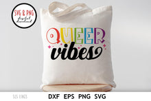 Load image into Gallery viewer, Queer Vibes LGBTQ SVG  | Pride Day Rainbow Cut File by SLS Lines
