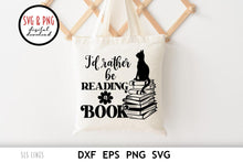 Load image into Gallery viewer, Rather be Reading a Book SVG, Cat &amp; Book pile