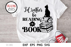 Rather be Reading a Book SVG, Cat & Book pile