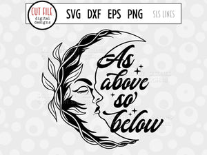 As Above So Below SVG, Wicca Cut File with Crescent Moon by SLS Lines