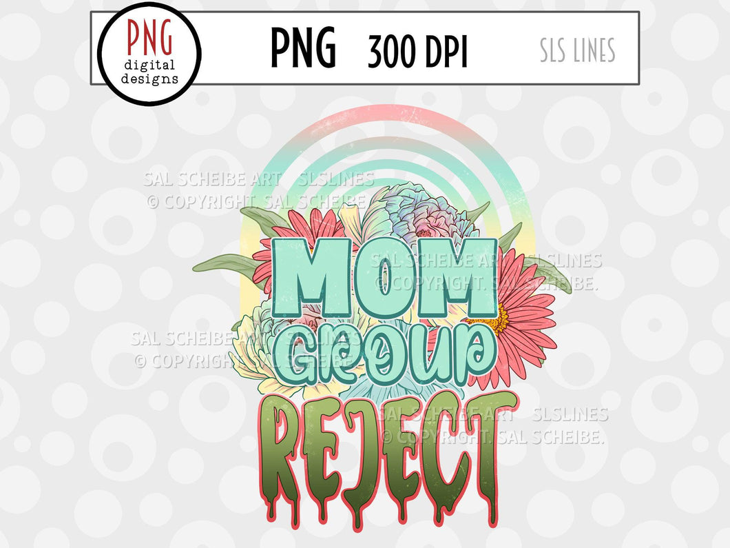 Mom Sublimation | Mom Group Reject PNG | SLSLines