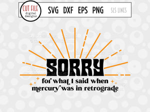 Mercury In Retrograde SVG - Funny Astrology Cut File