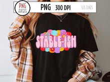 Load image into Gallery viewer, Stable-ish PNG, Funny Mental Health Sublimation