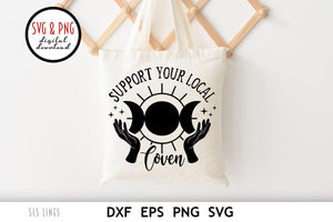 Witchy Wicca SVG - Support Your Local Coven Cut File by SLSLines