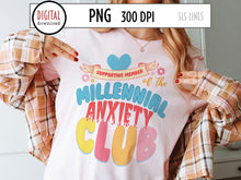 Load image into Gallery viewer, Millennial Anxiety Club Png, Funny Mental Health, Retro Sublimation by SLS Lines
