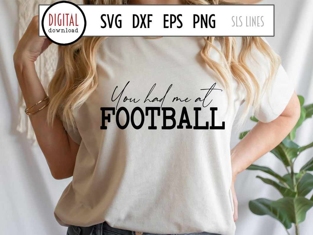 You Had Me at Football SVG, Trendy Sports Cut File, Girl Football Design