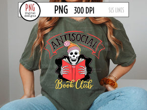 Antisocial Book Club PNG, Skeleton Reading Sublimation, Book Lovers 