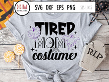 Load image into Gallery viewer,  Tired Mom Costume SVG, Halloween Cut File with Ghosts