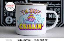 Load image into Gallery viewer, Sloth Sublimation - I&#39;m Just Chillin&#39; PNG