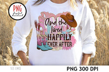 Load image into Gallery viewer, Western Sublimation, Cowgirl PNG - She Lived Happily Ever After, SLS Lines