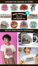 Load image into Gallery viewer, Small Business Sublimation Bundle - Female or Mama Boss PNG Designs