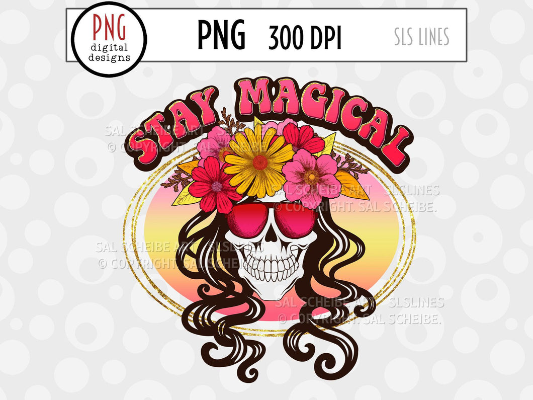 Stay Magical Inspirational PNG