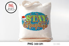 Load image into Gallery viewer, Stay Naughty - Christmas Skull Sublimation PNG