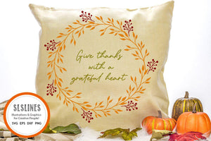 Autumn Wreath SVG - Give Thanks with a Grateful Heart Cut File - SLSLines