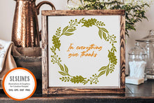 Load image into Gallery viewer, Autumn Wreath SVG - In Everything Give Thanks Cut File - SLSLines