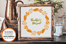 Load image into Gallery viewer, Autumn Wreath SVG - Thankful and Blessed Cut File - SLSLines