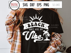 Beach Drinks SVG - Beach Don't Kill My Vibe Cut File - SLSLines