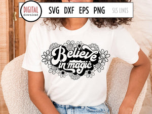 Believe in Magic SVG - Inspirational Cut File Design - SLSLines