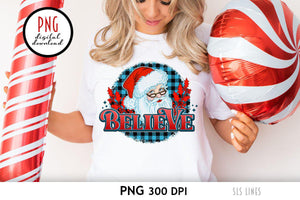 Believe Santa Claus - Christmas Sublimation PNG - SLSLines