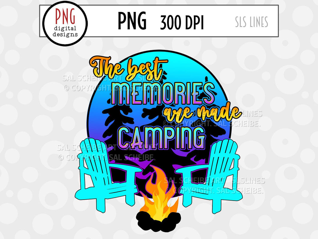 Camping Sublimation PNG - Best Memories Made Camping - SLSLines