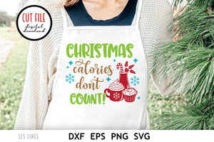 Christmas Baking SVG - Christmas Calories Don't Count Cutting File - SLSLines