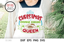 Load image into Gallery viewer, Christmas Baking SVG - Christmas Cookie Baking Queen PNG - SLSLines