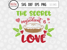 Load image into Gallery viewer, Christmas Baking SVG - The Secret Ingredient is Love PNG - SLSLines