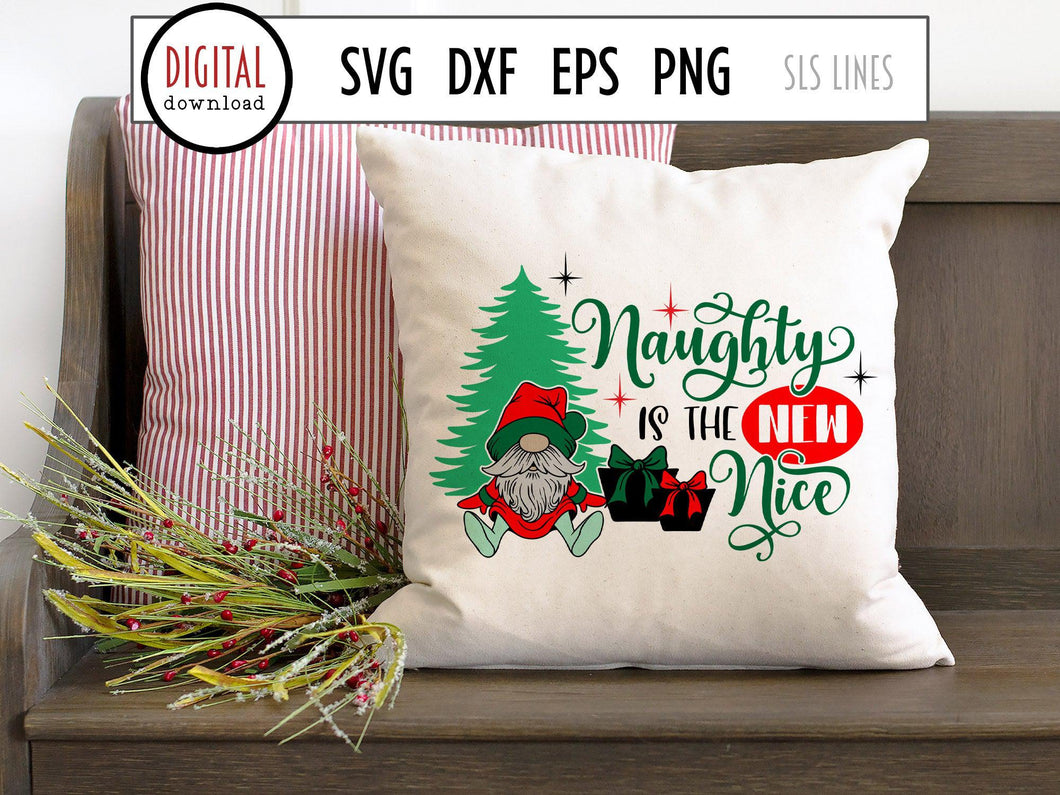 Christmas Gnomes SVG - Naughty is the New Nice - SLSLines