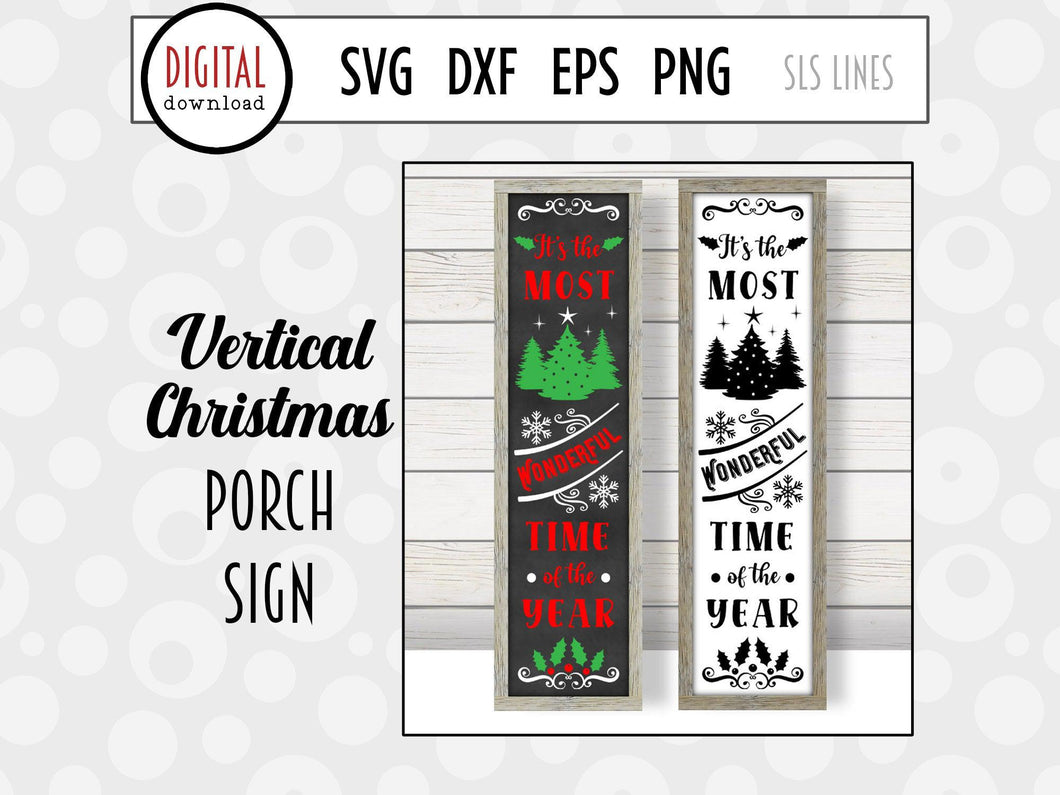 Christmas Porch Sign - Most Wonderful Time of the Year SVG - SLSLines