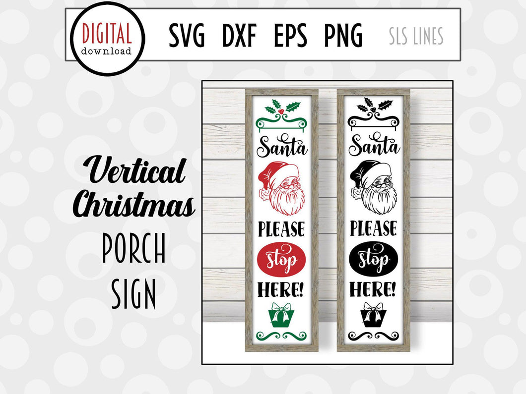 Christmas Porch Sign - Santa Please Stop Here SVG - SLSLines