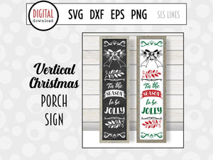 Christmas Porch Sign - Tis the Season to be Jolly SVG - SLSLines
