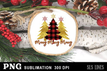 Load image into Gallery viewer, Christmas Sublimation - Merry Merry Merry Trees - SLSLines